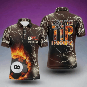 Personalized Fire Lightning 8 Ball Pool Just The Tip I Promise Billiard 3D Polo Shirts For Men VHM0532