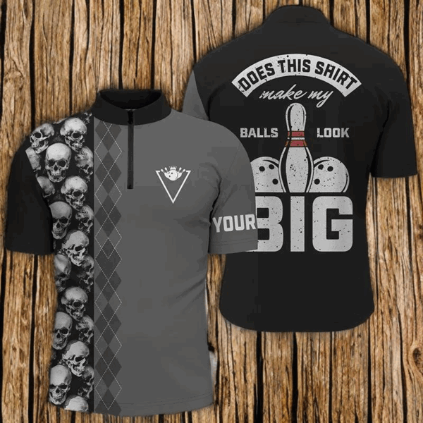 Funny black skull Bowling Quarter Zip shirt for men Custom name Does this shirt make my balls look big NQS4666