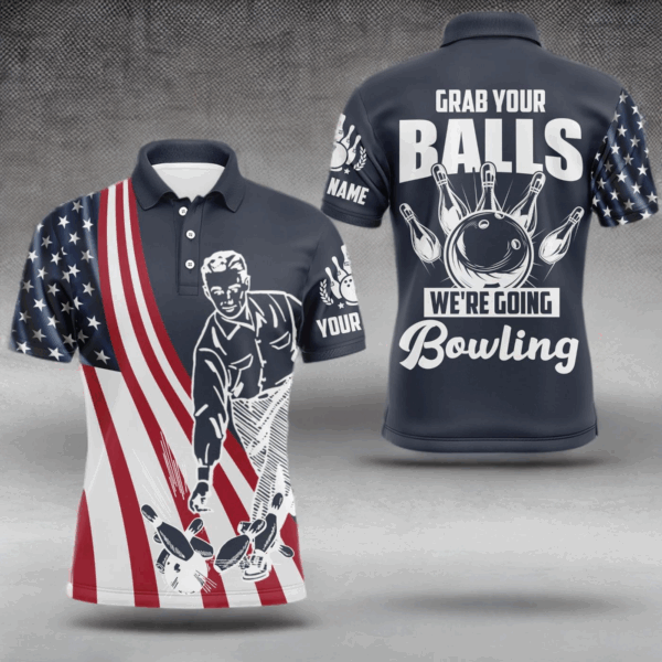 Grab Your Balls We're Going Bowling Shirt Custom Bowling Jersey For Men American Flag Bowling Shirt BDT35