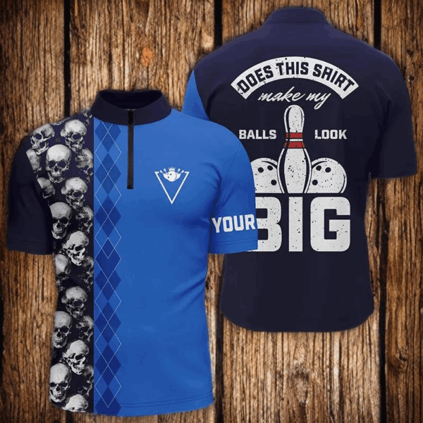 Funny blue skull Bowling Quarter Zip shirt for men Custom name Does this shirt make my balls look big NQS6221